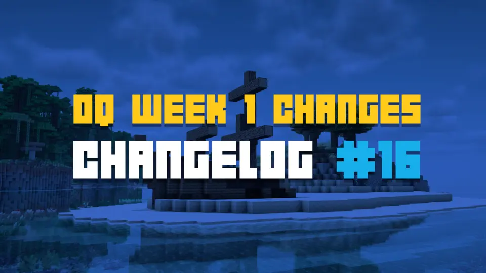 Changelog #16 - Fixes & Updates